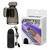 Дымчатая насадка-мастурбатор с вибрацией Vibrating Crystal Cap III - Baile - в Сыктывкаре купить с доставкой