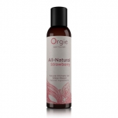 Интимный гель на водной основе All-Natural Strawberry с ароматом клубники - 150 мл. - ORGIE - купить с доставкой в Сыктывкаре