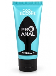 Водно-силиконовый лубрикант ProAnal Cool Silicone - 50 гр. - Биоритм - купить с доставкой в Сыктывкаре