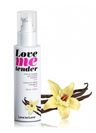 Съедобное согревающее массажное масло Love Me Tender Vanilla с ароматом ванили - 100 мл. - Love to Love - купить с доставкой в Сыктывкаре
