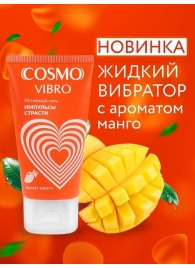 Возбуждающий интимный гель Cosmo Vibro с ароматом манго - 50 гр. - Биоритм - купить с доставкой в Сыктывкаре