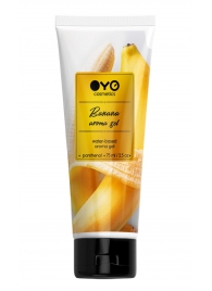 Лубрикант на водной основе OYO Aroma Gel Banana с ароматом банана - 75 мл. - OYO - купить с доставкой в Сыктывкаре