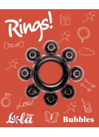 Чёрное эрекционное кольцо Rings Bubbles - Lola Games - в Сыктывкаре купить с доставкой