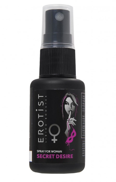 Возбуждающий спрей для женщин Erotist Secret Desire - 30 мл. - Erotist Libido Booster - купить с доставкой в Сыктывкаре